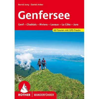 Rother Genfer See (Genf-Chablais-Lavaux-La Cote-Jura) 3.edice