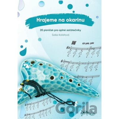 Hrajeme na okarínu - Saša Kolářová