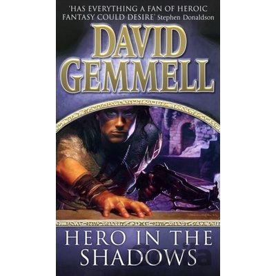 Hero in the Shadows Gemmell David