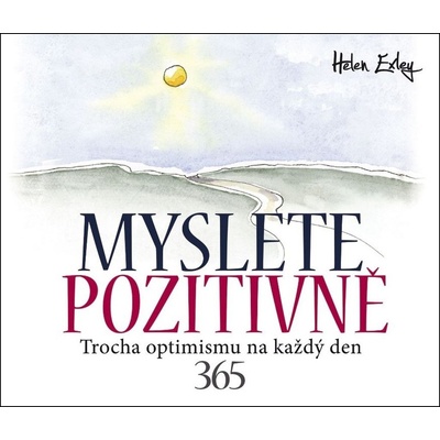 Myslete pozitivně - Helen Exley