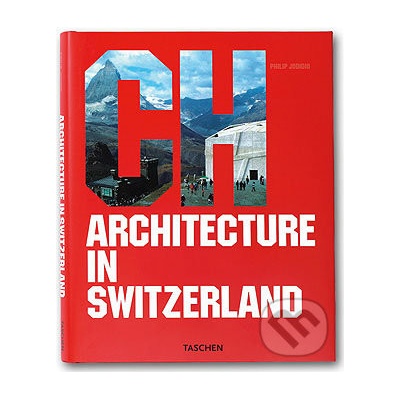 Architecture in Switzerland Philip Jodidio