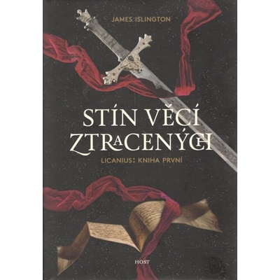 Stín věcí ztracených - James Islington