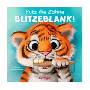 Putz die Zähne blitzeblank! | Cornelia Boese, Iris Blanck (2023)