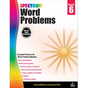 Word Problems, Grade 6 | None, Carson-Dellosa Publishing Spectrum, Spectrum (ISBN: 9781624427329)