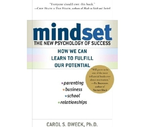 Mindset - Dweck, Carol