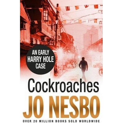Cockroaches: An Early Harry Hole Case - Jo Nesbo