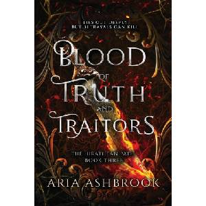 Blood of Truth and Traitors (ISBN: 9781807700201)