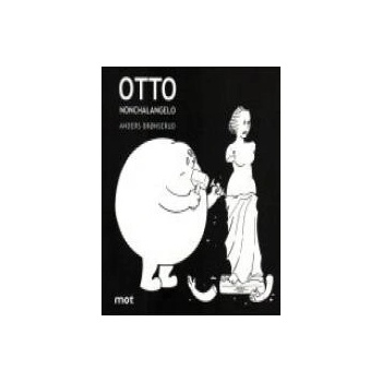 Otto Nonchalangelo