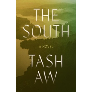 SOUTH | AW TASH (ISBN: 9780374616281)