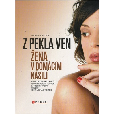 Žena a domácí násilí - Z pekla ven - Andrea Buskotte