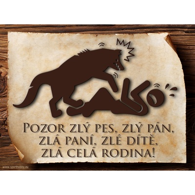 Sport hobby Cedulka Vtipná cedulka Pozor zlý pes CP5021 20 x 27 cm