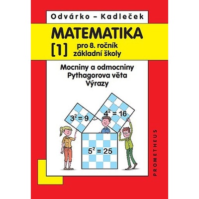 Matematika 1 pro 8. ročník základní školy - J. Kadleček, Oldřich Odvárko
