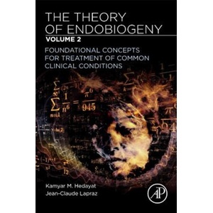 Theory of Endobiogeny | Kamyar M. Hedayat, Jean-Claude Lapraz (ISBN: 9780128169087)