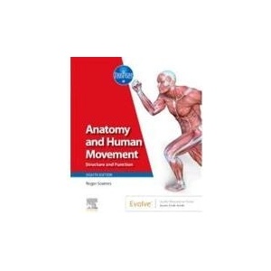 Anatomy and Human Movement | Roger W. Soames (ISBN: 9780443113277)