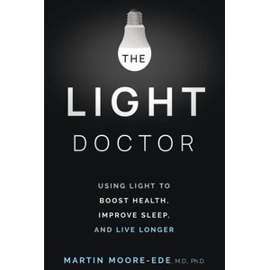 The Light Doctor | Martin Moore-Ede (2024)