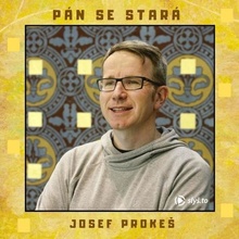 Pán se stará - Josef Prokeš