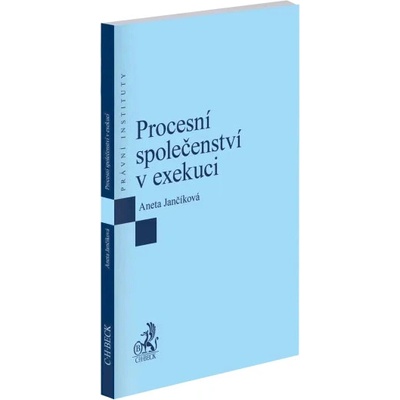 Procesní společenství v exekuci - C. H. Beck