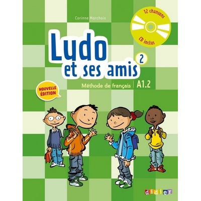 Ludo et ses amis 1 A1.2 UČ+CD -- Učebnice