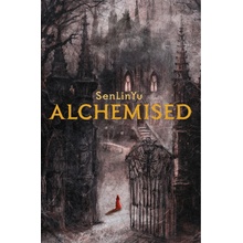 Alchemised - SenLinYu