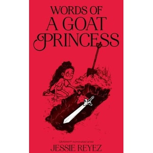 WORDS OF A GOAT PRINCESS (2023)