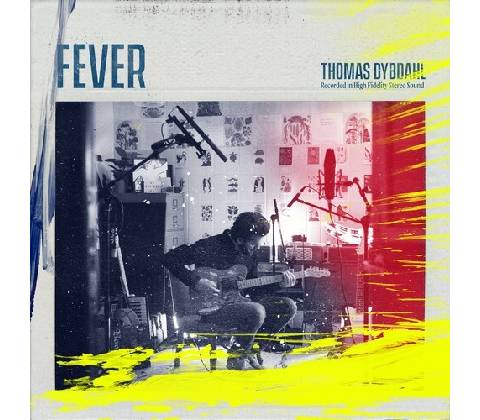 DYBDAHL, THOMAS - FEVER CD