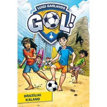 Brazíliai kaland - Gól