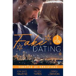 Fake Dating: Tempted At Christmas | Jessica Lemmon, Maisey Yates (ISBN: 9780263396652)
