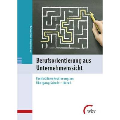 Berufsorientierung aus Unternehmenssicht