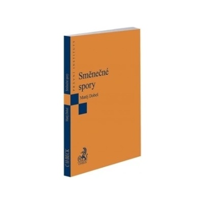Směnečné spory - Matěj Dobeš