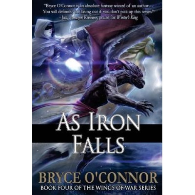 As Iron Falls | Bryce O'Connor