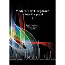 Moderní HPLC separace v teorii a praxi I