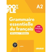 100% FLE A2. Grammaire essentielle du français - Übungsgrammatik mit didierfle.app