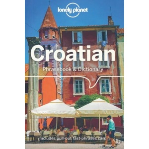 Lonely Planet Croatian Phrasebook & Dictionary (ISBN: 9781786575548)