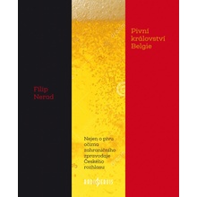 Filip Nerad Pivní království Belgie