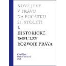 Nové jevy v právu na počátku 21. století. Sv. 1