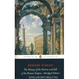 History of the Decline and Fall of the Roman Empire (ISBN: 9780140437645)