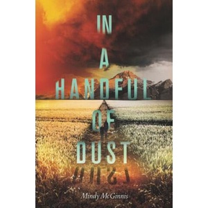 In a Handful of Dust | Mindy McGinnis (ISBN: 9780062198549)