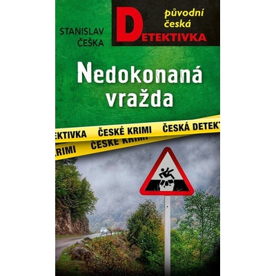 Nedokonaná vražda