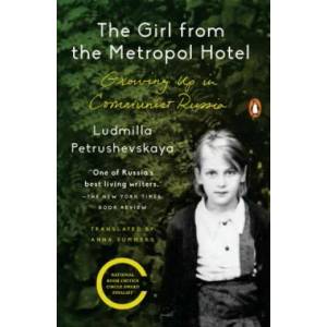 Girl from the Metropol Hotel | Ludmilla Petrushevskaya (ISBN: 9780143129974)