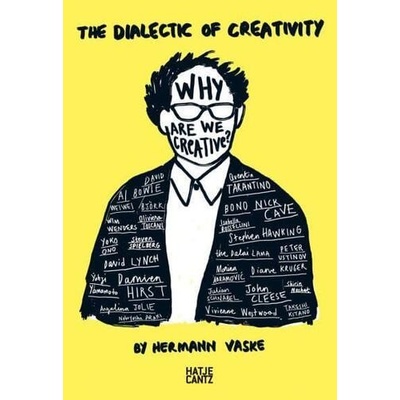 The Dialectic of Creativity Vaske Hermann