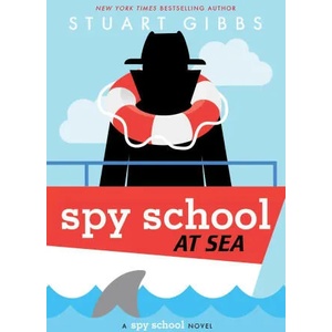 Spy School at Sea | GIBBS STUART (ISBN: 9781534479449)
