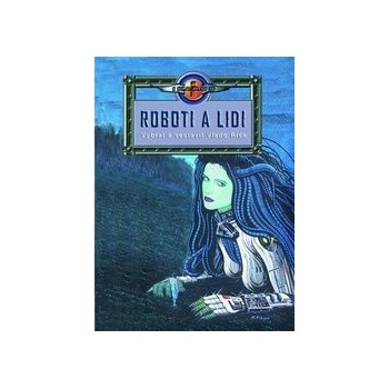 Roboti a lidi