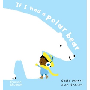 If I had a polar bear (ISBN: 9780500653609)