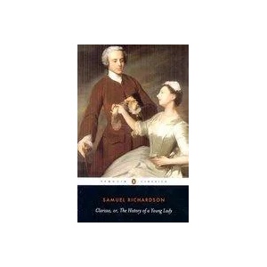 Clarissa, or the History of A Young Lady | Samuel Richardson (ISBN: 9780140432152)