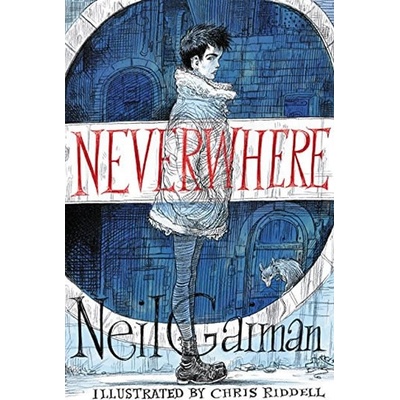 Neverwhere: Illustrated Edition