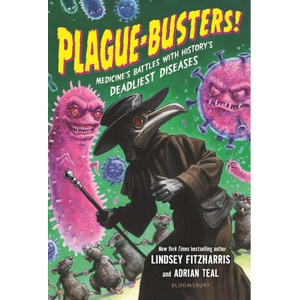 Plague-Busters! | Adrian Teal, Adrian Teal (ISBN: 9781547618613)