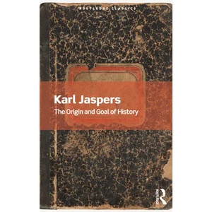 Origin and Goal of History | Karl Jaspers (ISBN: 9780367679859)