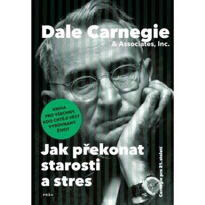 Jak překonat starosti a stres