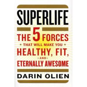 Superlife | Darin Olien (ISBN: 9780062297181)