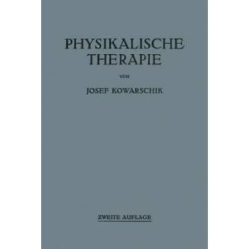 Physikalische Therapie | Josef Kowarschik